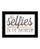 "No Selfies in the Bathroom" by Marla Rae, Ready to Hang Framed Print, Black Frame